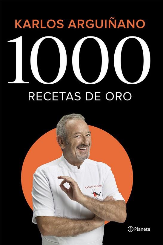 1000 RECETAS DE ORO | 9788408224785 | ARGUIÑANO, KARLOS