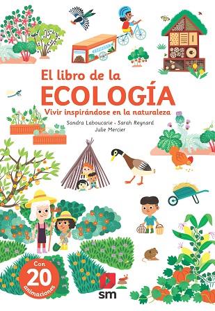 EL LIBRO DE LA ECOLOGÍA. VIVIR INSPIRANDOSE EN LA NATURALEZA | 9788411207676 | LABOUCARIE, SANDRA