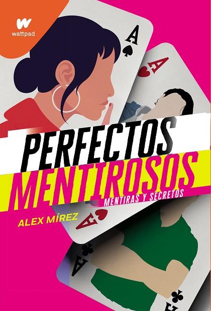 MENTIRAS Y SECRETOS. PERFECTOS MENTIROSOS 1 | 9788418057618 | MIREZ, ALEX