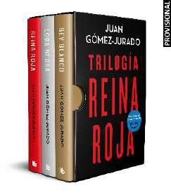 TRILOGÍA REINA ROJA. REINA ROJA + LOBA NEGRA + REY BLANCO | 9788413148151 | GÓMEZ-JURADO, JUAN