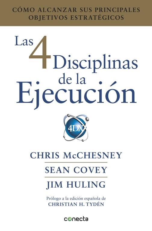 4 DISCIPLINAS DE LA EJECUCION | 9788416883134 | COVEY,SEAN / HULING,JIM / MCCHESNEY,CHRIS
