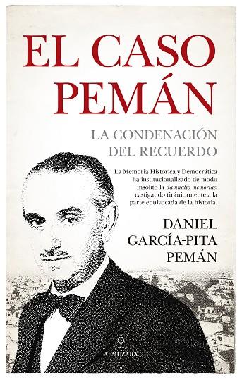 EL CASO PEMÁN. LA CONDENACIÓN DEL RECUERDO | 9788411311533 | DANIEL GARCÍA-PITA PEMÁN