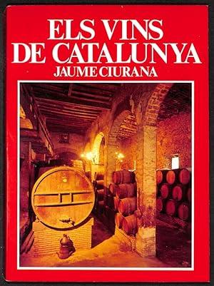 ELS VINS DE CATALUNYA | 9788450034554 | CIURANA GALCERÁN, JAUME