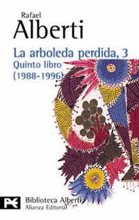 ARBOLEDA PERDIDA 3. QUINTO LIBRO(1988-1996) | 9788420638812 | ALBERTI,RAFAEL