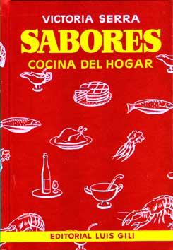 SABORES. COCINA DEL HOGAR | 9788485010660 | SERRA SUÑOL, VICTORIA