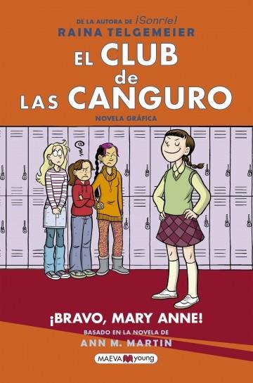 ¡BRAVO, MARY ANNE! EL CLUB DE LAS CANGURO 3 | 9788417708245 | TELGEMEIER, RAINA