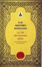 LA CITE DES HOMMES SAINTS | 9782330150037 | MONTERO MANGLANO, LUIS