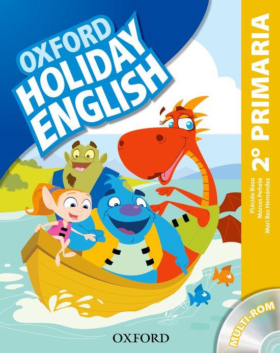 HOLIDAY ENGLISH 2.º PRIMARIA. STUDENT'S PACK 3RD EDITION | 9780194546294 | PEÑATE, MARCOS/SHIPTON, PAUL/BAZO, PLÁCIDO