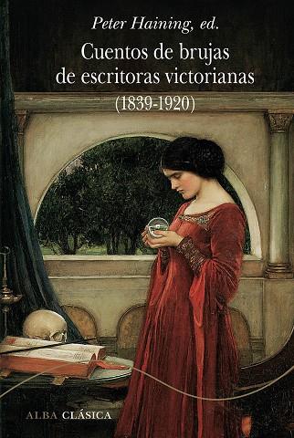 CUENTOS DE BRUJAS DE ESCRITORAS VICTORIANAS (1839-1920) | 9788490656013