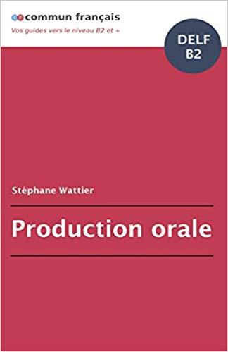 PRODUCTION ORALE DELF B2 (BO.MONDE VF) (FRANCÉS)  | 9791022768436