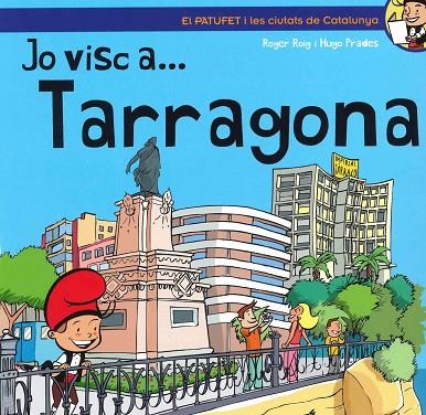 JO VISC A... TARRAGONA | 9788490348673 | ROIG PRADES, ROGER