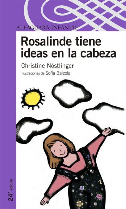 ROSALINDE TIENE IDEAS EN LA CABEZA | 9788420448978 | NOSTLINGER,CHRISTINE