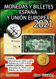 MONEDAS Y BILLETES ESPAÑA Y UNIÓN EUROPEA. EDICIÓN 2021 | 9788409218097 | HNOS. GUERRA