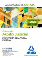 CUERPO DE AUXILIO JUDICIAL DE LA ADMINISTRACIÓN DE JUSTICIA. PREPARACIÓN DE LA PRUEBA PRACTICA | 9788414227961 | RODRÍGUEZ RIVERA, FRANCISCO ENRIQUE