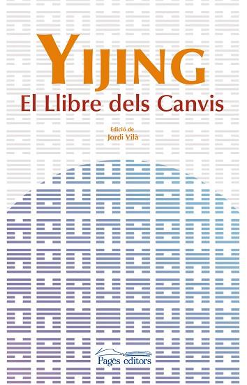 YIJING. EL LLIBRE DELS CANVIS | 9788499750774 | DESCONOCIDO
