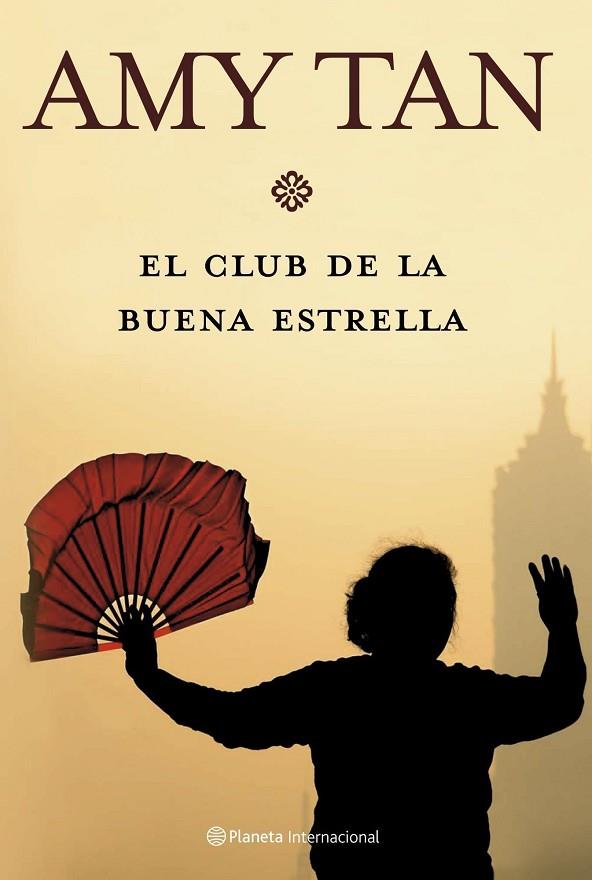CLUB DE LA BUENA ESTRELLA | 9788408072492 | TAN,AMY