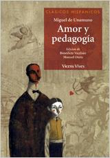 AMOR Y PEDAGOGIA | 9788431610067 | UNAMUNO,MIGUEL DE