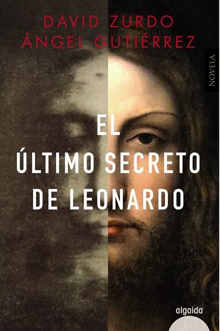 EL ÚLTIMO SECRETO DE LEONARDO | 9788491897125 | ZURDO, DAVID/GUTIÉRREZ, ÁNGEL