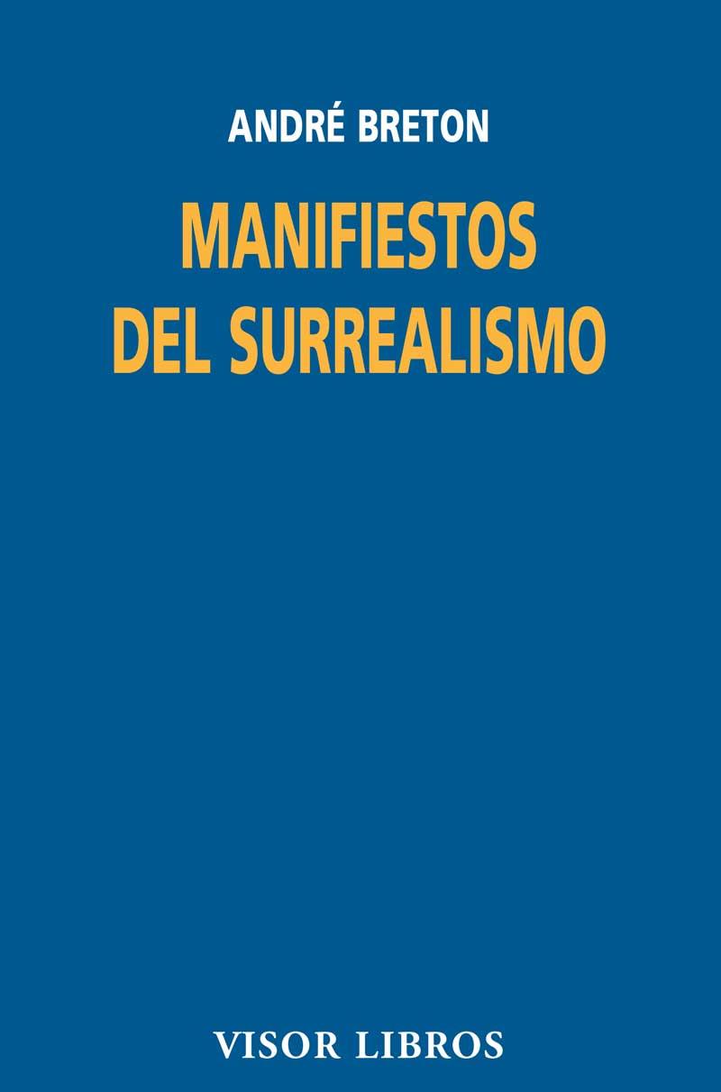 MANIFIESTOS DEL SURREALISMO | 9788475229768 | BRETON,ANDRE