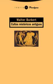 CULTOS MISTERICOS ANTIGUOS | 9788481647259 | BURKERT,WALTER