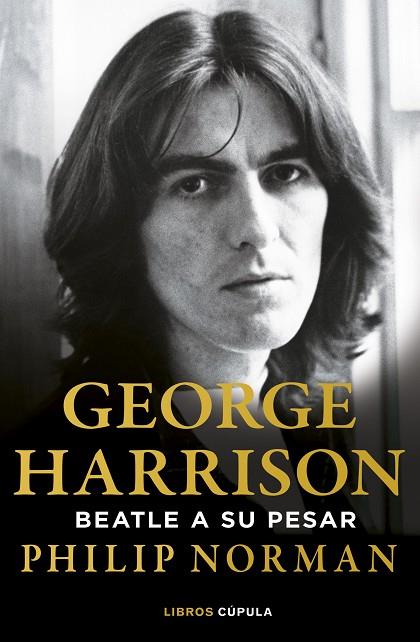 GEORGE HARRISON. BEATLE A SU PESAR | 9788448040819 | NORMAN, PHILIP