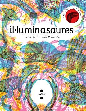 IL·LUMINASAURES (AMB UN VISOR MAGIC) | 9788466148627 | BROWNRIDGE, LUCY / CARNOVSKY