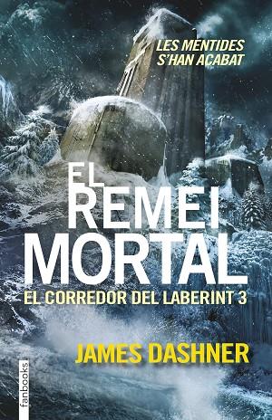 REMEI MORTAL EL CORREDOR DEL LABERINT 3 | 9788416297016 | DASHNER,JAMES