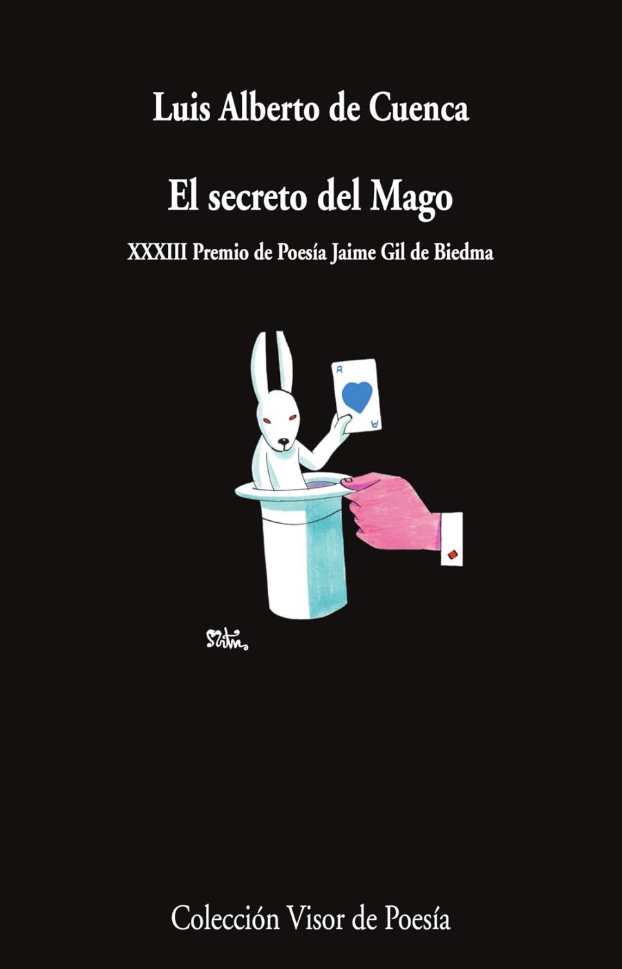 EL SECRETO DEL MAGO (XXXIII PREMIO DE POESIA JAIME GIL DE BIEDMA) | 9788498955088 | CUENCA, LUIS ALBERTO DE