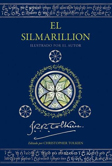 EL SILMARILLION (EDICIÓN ILUSTRADA POR EL AUTOR) | 9788445016794 | TOLKIEN, J. R. R.