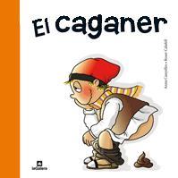 EL CAGANER (LLETRA LLIGADA) | 9788424631949 | CANYELLES,ANNA CALAFELL,ROSER