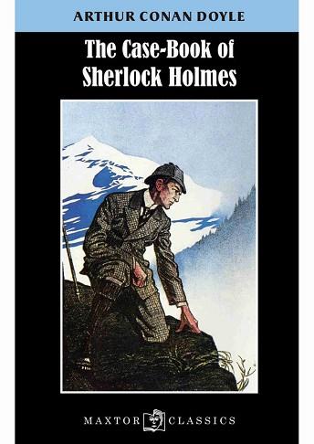 CASE-BOOK OF SHERLOCK HOLMES | 9788490019351 | CONAN DOYLE,ARTHUR