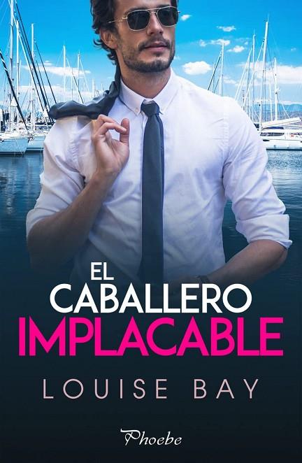 EL CABALLERO IMPLACABLE | 9788419301024 | BAY, LOUISE