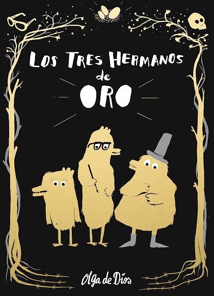 LOS TRES HERMANOS DE ORO | 9788416588732 | DE DIOS, OLGA
