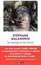 LE MANGEUR DE LIVRES | 9782757878675 | MALANDRIN, STEPHANE