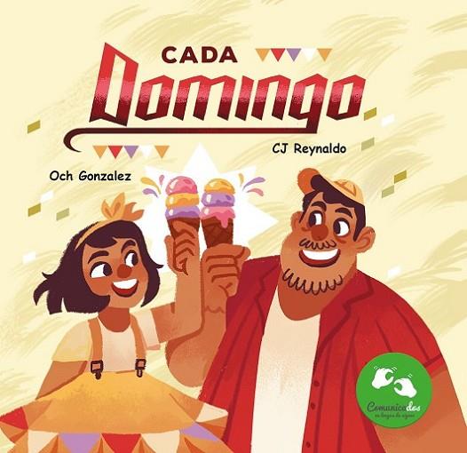 CADA DOMINGO (LLLENGUA SIGNES) | 9788418232312 | GONZALEZ, OCH / REYNALDO, CALDWELL JONES
