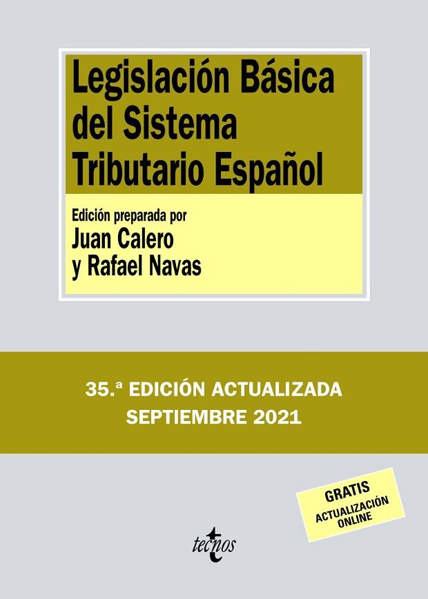 LEGISLACIÓN BÁSICA DEL SISTEMA TRIBUTARIO ESPAÑOL | 9788430982912 | EDITORIAL TECNOS