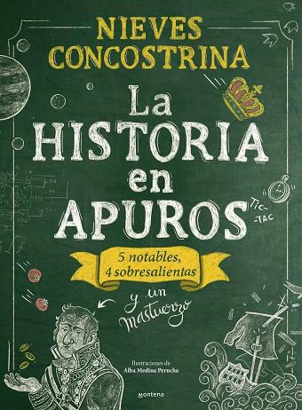 LA HISTORIA EN APUROS. CINCO NOTABLES,CUATRO SOBRESALIENTES Y UN MASTUERZO | 9788418483271 | CONCOSTRINA, NIEVES