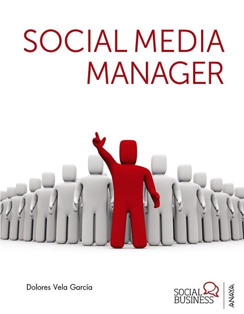 SOCIAL MEDIA MANAGER | 9788441532007 | VELA GARCIA,DOLORES
