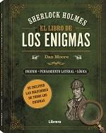 SHERLOCK HOLMES. EL LIBRO DE LOS ENIGMAS. INGENIO, PENSAMIENTO LATERAL, LOGICA | 9789463593908 | MOORE, DAN