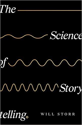 THE SCIENCE OF STORYTELLING | 9780008276935 | WILL STORR