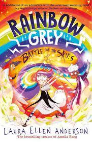 RAINBOW GREY BATTLE FOR THE SKIES | 9781405298858 | ANDERSON, LAURA ELLEN