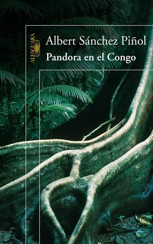 PANDORA EN EL CONGO | 9788420422794 | SANCHEZ PIÑOL,ALBERT