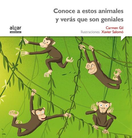 CONOCE A ESTOS ANIMALES Y VERAS QUE SON GENIALES LL.CURSIVA | 9788498457520 | GIL,CARMEN SALOMO,XAVIER
