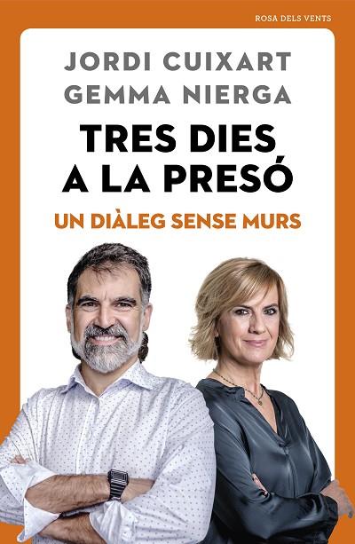 TRES DIES A LA PRESÓ. UN DIÀLEG SENSE MURS | 9788417627720 | CUIXART, JORDI/NIERGA, GEMMA