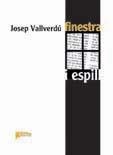 FINESTRA I ESPILL | 9788493605278 | VALLVERDU,JOSEP