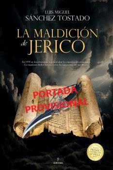 LA MALDICIÓN DE JERICÓ | 9788410520905 | SÁNCHEZ TOSTADO, LUIS MIGUEL