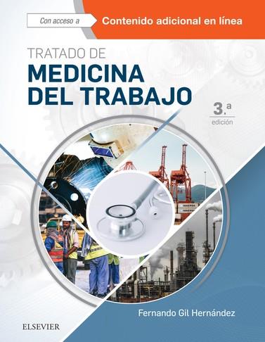 TRATADO DE MEDICINA DEL TRABAJO (3ª ED.) | 9788491131427 | GIL HERNÁNDEZ, FERNANDO