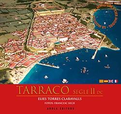 TARRACO SEGLE II D.C. CATALA, CASTELLA, ANGLES, FRANCES | 9788412348675 | TORRES CLARAVALLS, ELIES