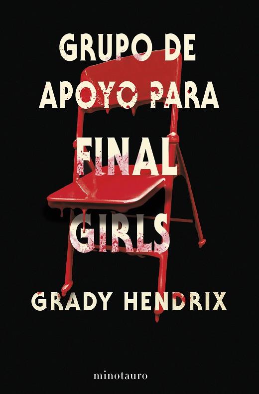 GRUPO DE APOYO PARA FINAL GIRLS | 9788445013120 | HENDRIX, GRADY