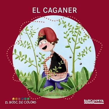 EL CAGANER | 9788448942786 | BALDó, ESTEL/GIL, ROSA/SOLIVA, MARIA